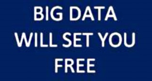 big data will set you free3